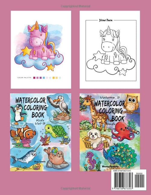 Watercolor Coloring Book Kids: (Vol. 10) 6 ADORABLE Coloring Pages+6 Inspiring REFERENCE Pages for Kids to Copy. Let Your Kids Learn How to Paint the ... (Watercolor Coloring Books for Kids, Band 9)